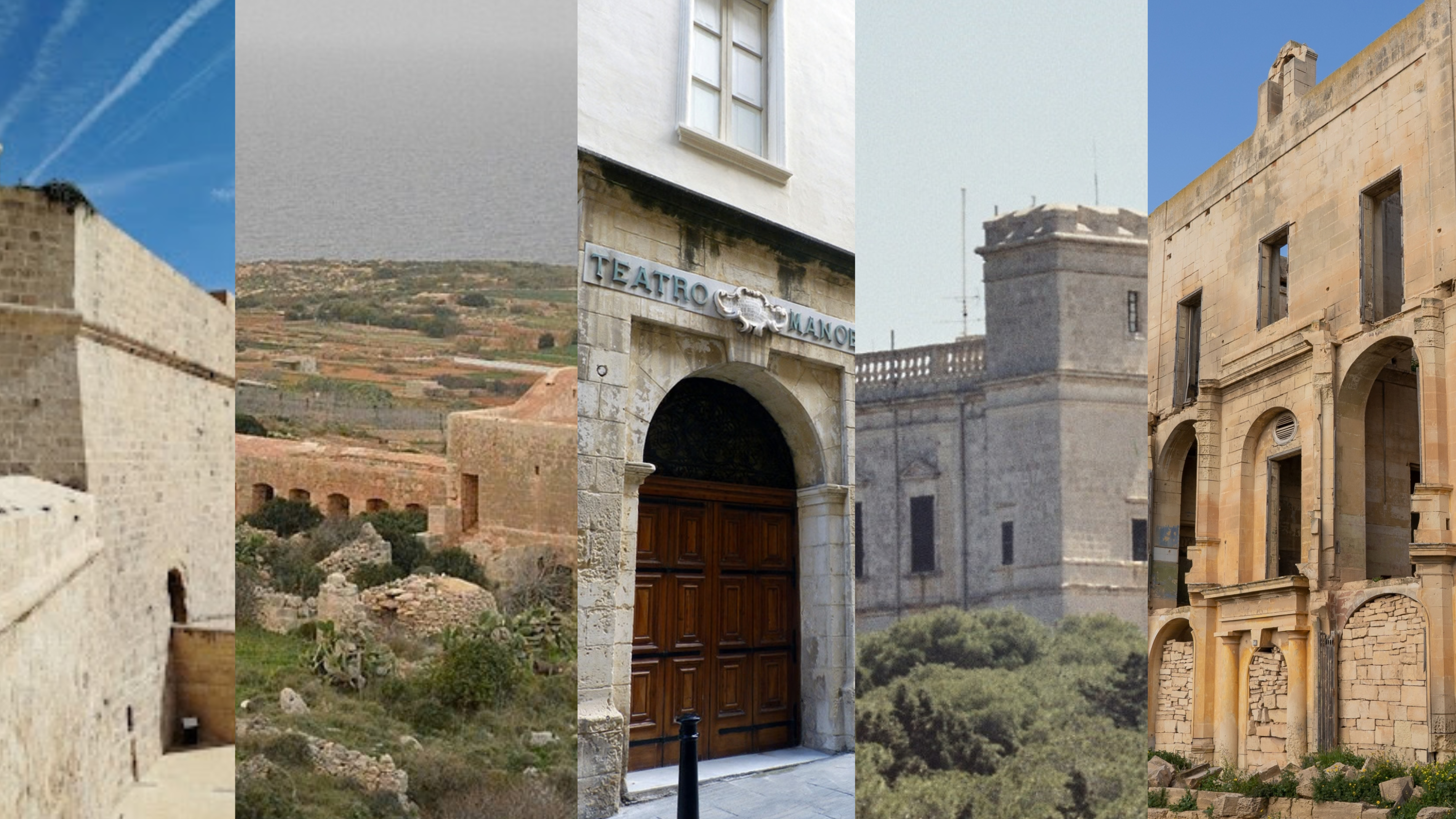Mix-xellug għal lemin: Forti Sant’Anġlu – Birgu, Dar ix-Xjaten – Mellieħa, Teatru Manoel-Valletta, Il-Palazz Verdala – Buskett  u Villa Sans Souci – Marsaxlokk 