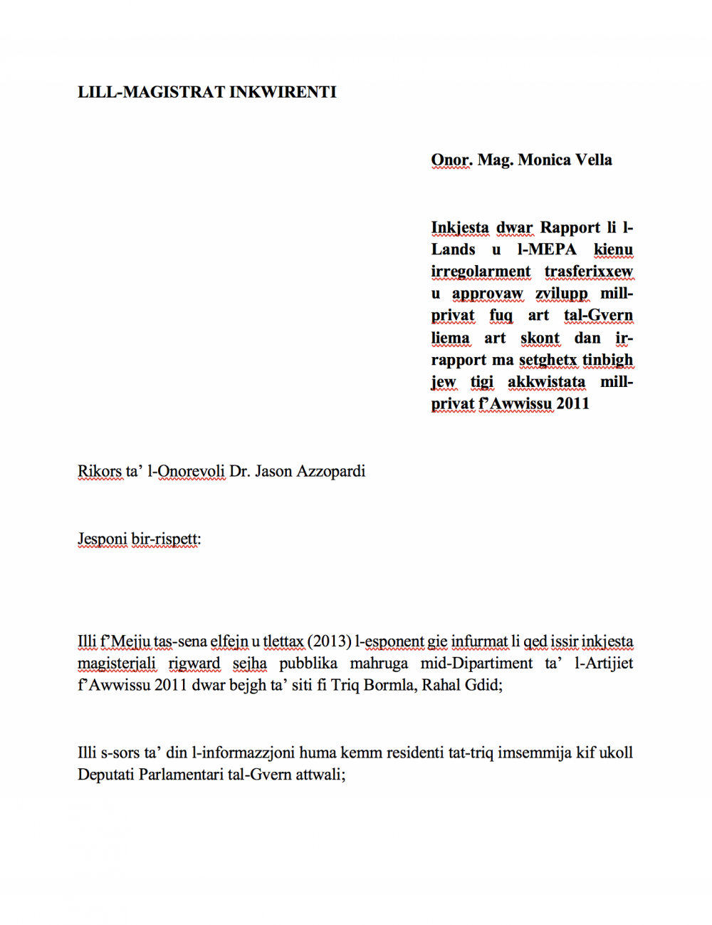 Ir-rikors li kien ippreżenta Azzopardi biex jixhed fl-inkjesta