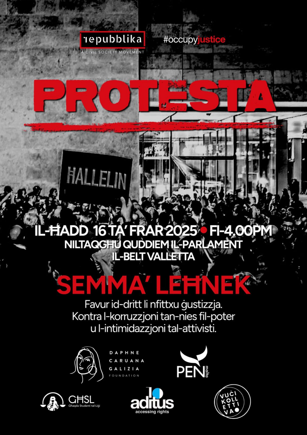 Il-protesta organizzata minn Repubblika u #occupyjustice nhar il-Ħadd, 16 ta' Frar fl-4 p.m.