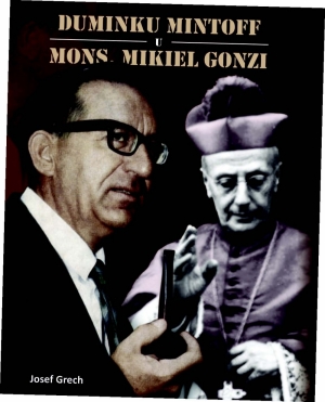 Ir-relazzjoni bejn Mintoff u Mikiel Gonzi fi ktieb