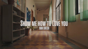 Ivan Grech nieda l-vidjo tad-diska l-ġdida “Show Me How to Love You”