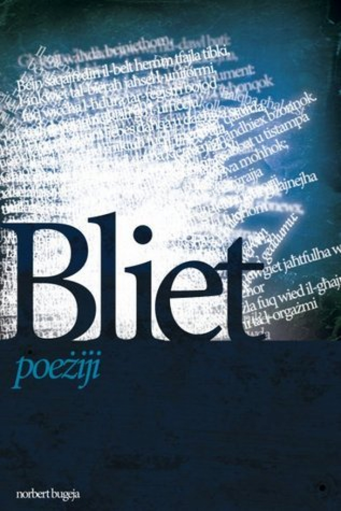 Il-bliet, in-nuqqas, u l-poeżija